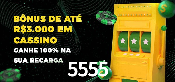 5555 melhor bônus de depósito